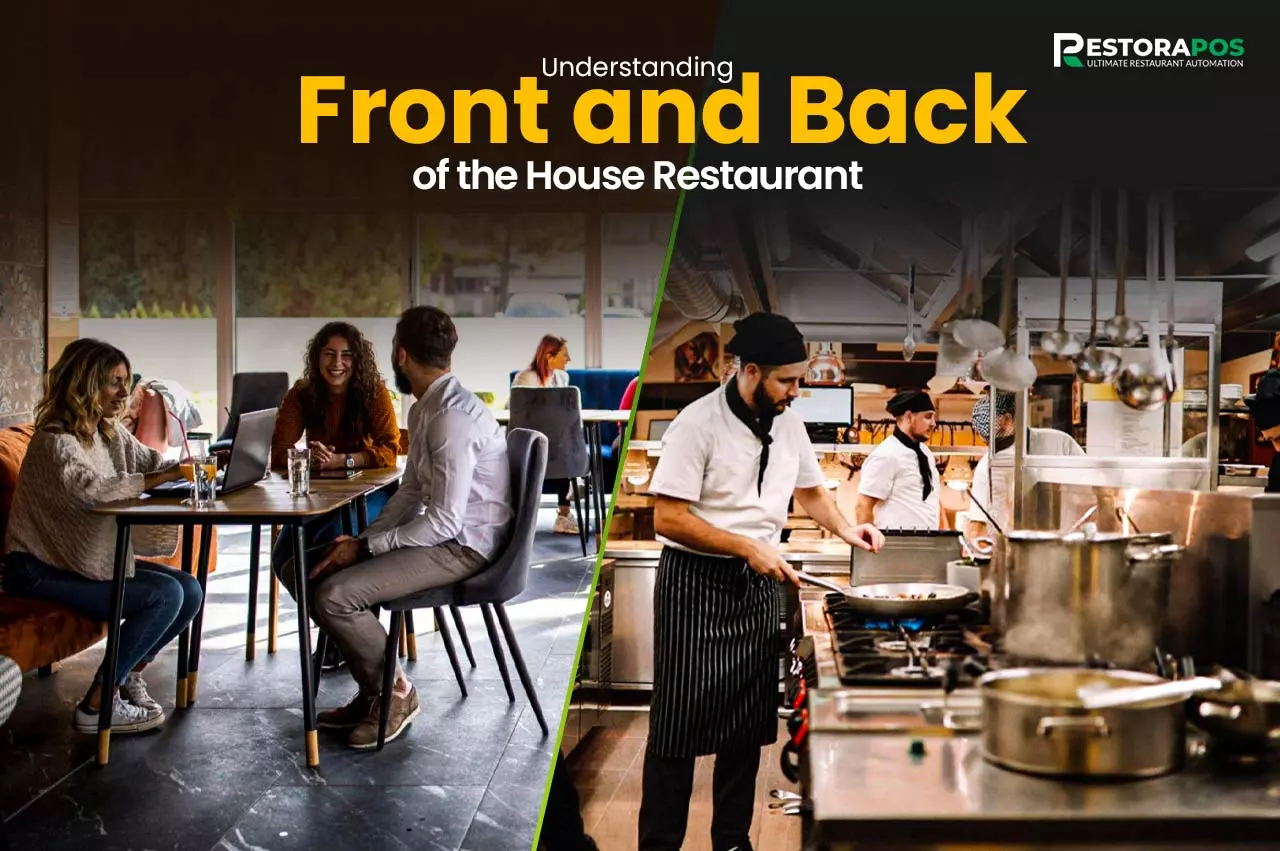 front and back of the house restaurant